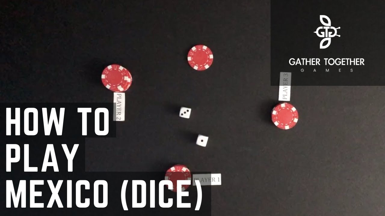 mexico dice game